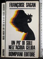 Un pò di sole nell'acqua gelida