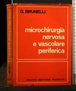 Microchirurgia Nervosa e Vascolare Periferica