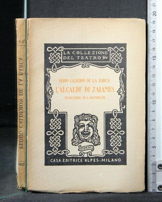 L' Alcalde di Zalamea - Pedro Calderón de la Barca - copertina