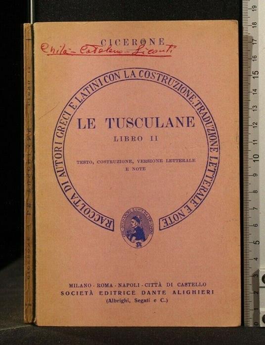 Le Tuscolane Libro Ii - M. Tullio Cicerone - copertina