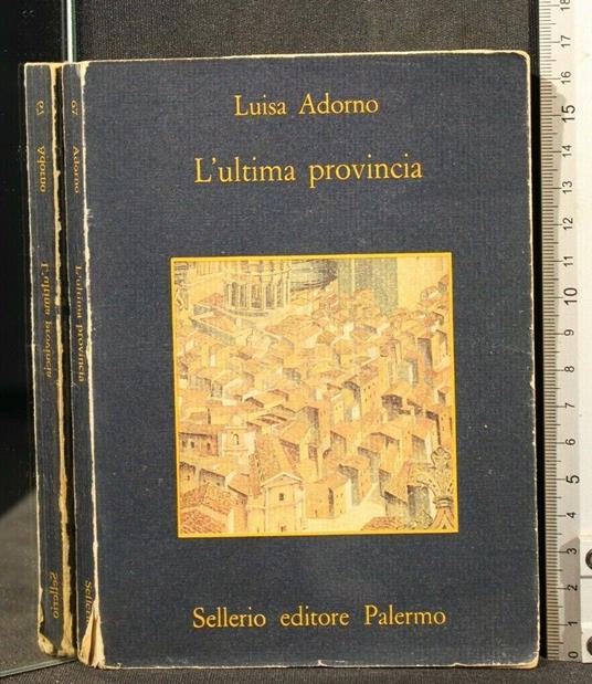 L' Ultima Provincia - Luisa Adorno - copertina