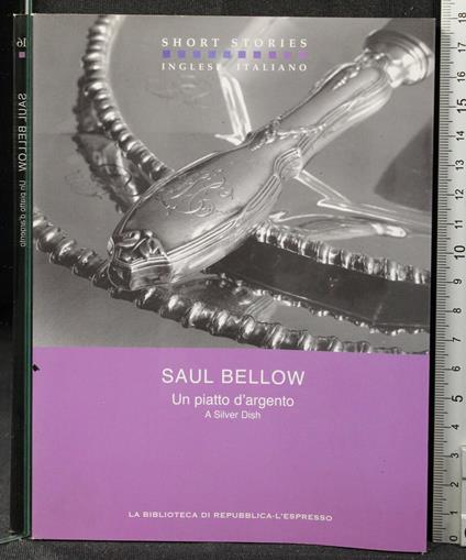 Un Piatto - Saul Bellow - copertina