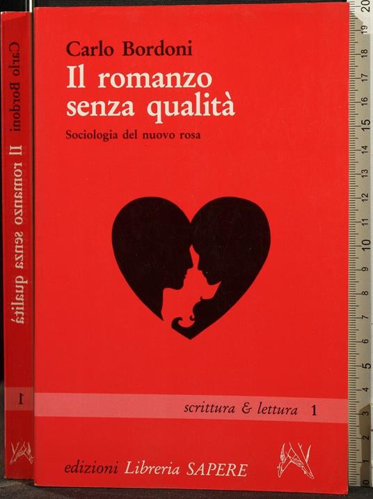 Il Romanzo Senza Qualità - Carlo Bordoni - copertina