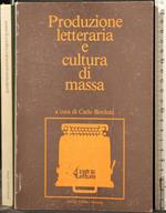 Produzione Letteraria e Cultura di Massa