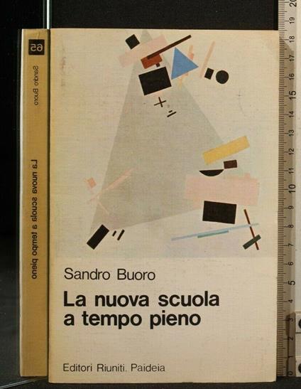 La Nuova Scuola a Tempo Pieno - Sandro Buoro - copertina