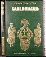 I grandi della storia Carlomagno