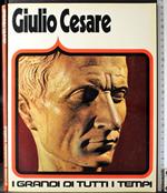 I grandi di tutti i tempi. Giulio Cesare