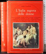 L' Italia segreta delle donne
