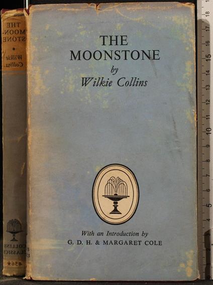 The Moonstone - Wilkie Collins - copertina