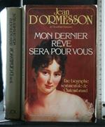 Mon Dernier Reve Sera Pour Vous