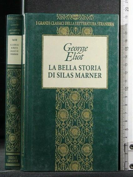 La Bella Storia di Silas Marner - George Eliot - copertina