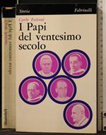 I Papi Del Ventesimo Secolo