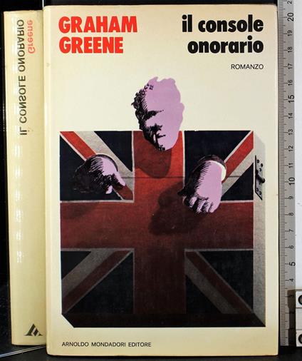 Il console onorario - Graham Greene - copertina