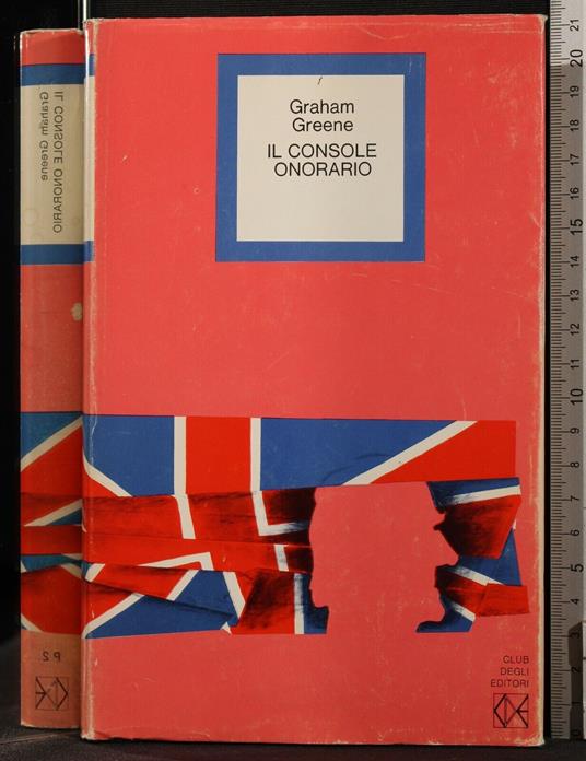 Il Console Onorario - Graham Greene - copertina