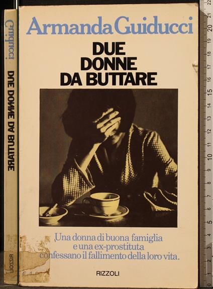 Due Donne da Buttare - Armanda Guiducci - copertina