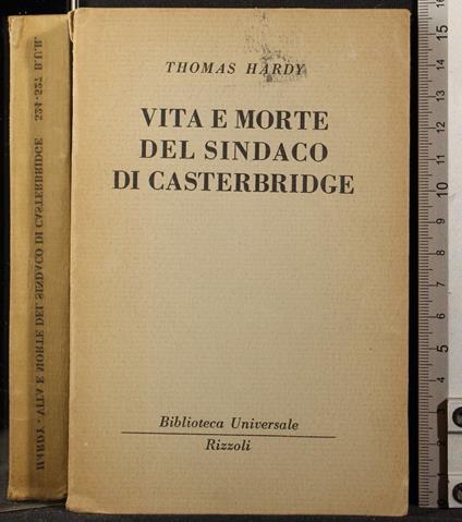 Vita e morte del sindaco di Casterbridge - Thomas Hardy - copertina