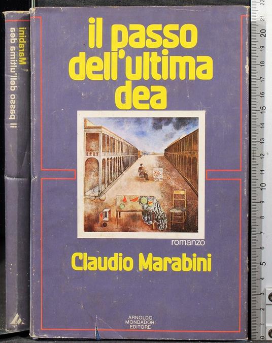 Il passo dell'ultima dea - Claudio Marabini - copertina