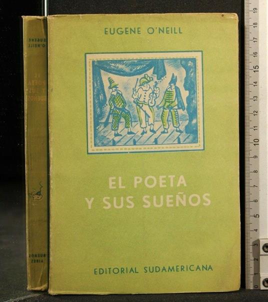 El Poeta Y Sus Suenos - Eugene O'Neill - copertina