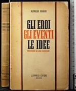 Gli eroi, gli eventi, le idee