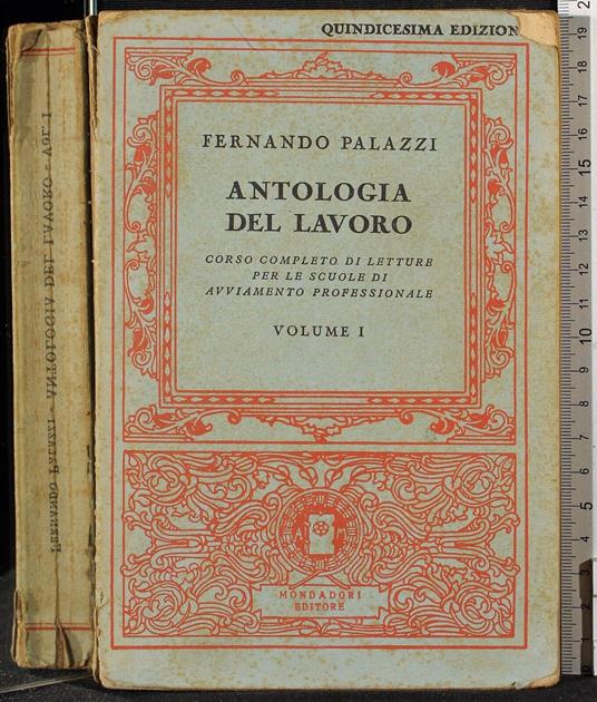Antologia del lavoro. Vol 1 - Fernando Palazzi - copertina
