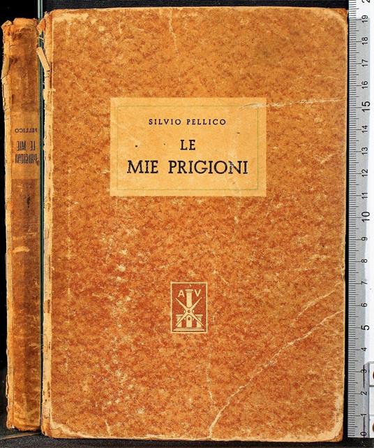 Le mie prigioni - Silvio Pellico - copertina
