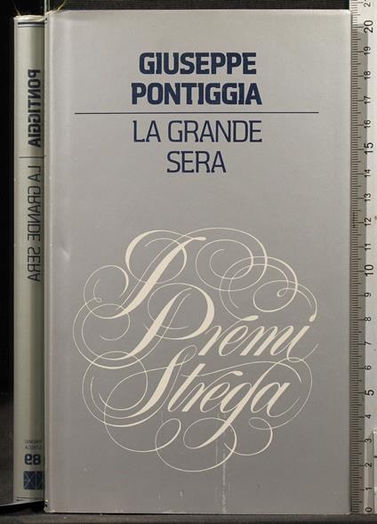 La grande sera - Giuseppe Pontiggia - copertina
