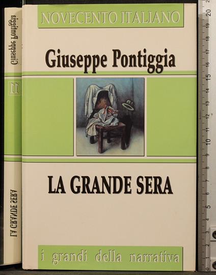 La grande sera - Giuseppe Pontiggia - copertina