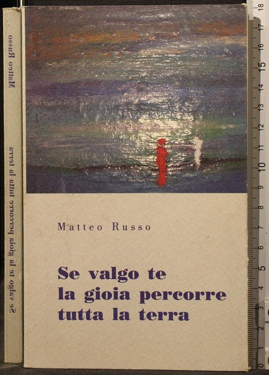 Se Valgo Te La Gioia Percorre La Terra - Russo - copertina
