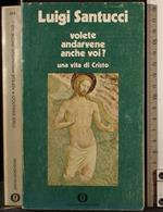 Volete andare anche voi?