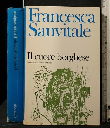 Il Cuore Borghese - Francesca Sanvitale - copertina