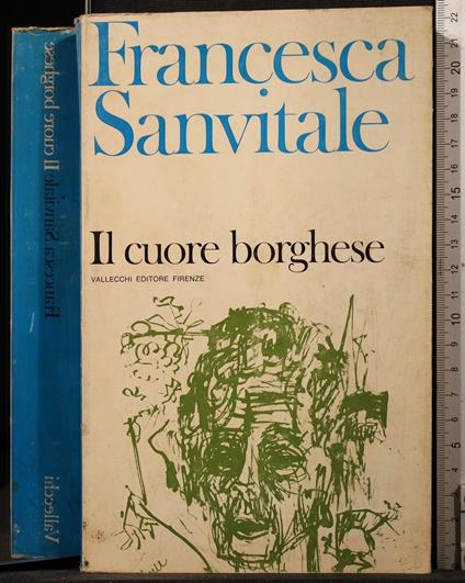 Il cuore borghese - Francesca Sanvitale - copertina