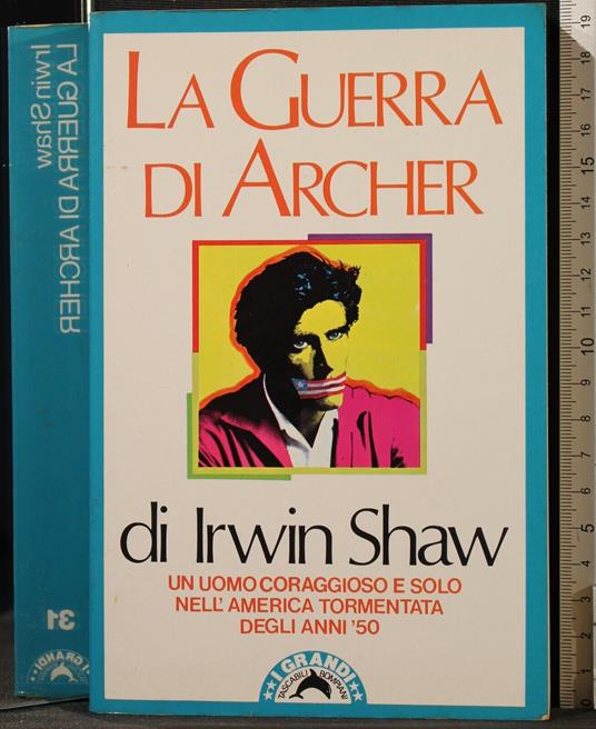 La guerra di Archer - Irwin Shaw - copertina