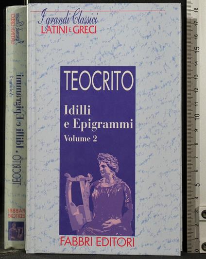 Idilli e Epigrammi. Vol 2 - Teocrito - copertina