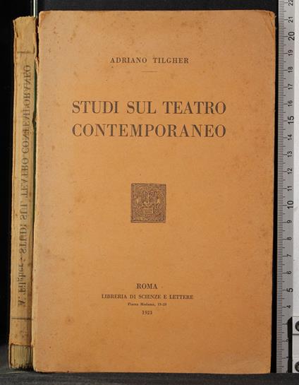 Studi sul teatro contemporaneo - Adriano Tilgher - copertina