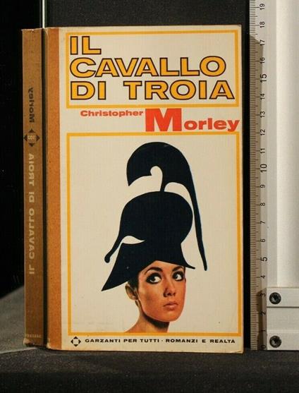 Il Cavallo di Troia - Christopher Morley - copertina