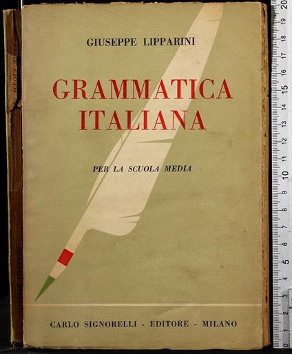 Grammatica Italiana - Giuseppe Lipparini - copertina