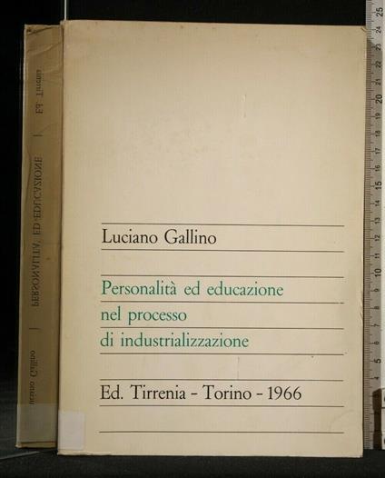 Personalità Ed Educazione Nel Processo di Industrializzazione - Luciano Gallino - copertina