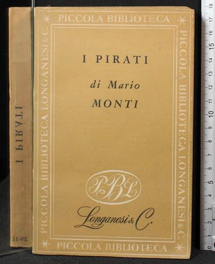 I pirati - Mario Monti - copertina