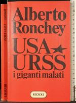 Usa Urss I Giganti Malati
