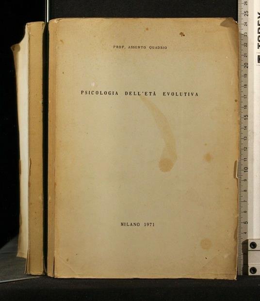 Psicologia Dell'Età Evolutiva - Assunto Quadrio - copertina