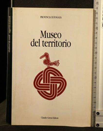 Museo Del Territorio Della Provincia di Foggia - Saverio Russo - copertina