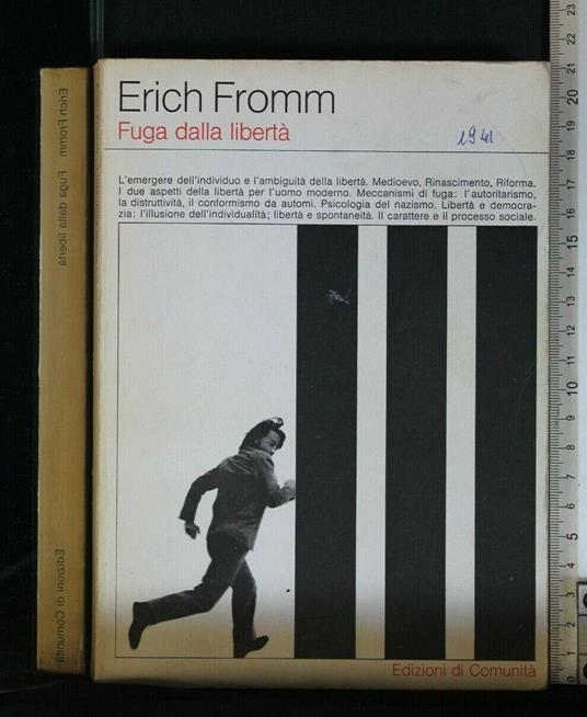 Fuga Dalla Libertà - Erich Fromm - copertina