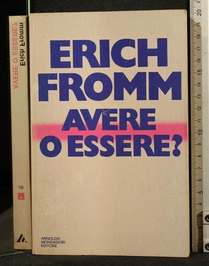 Avere O Essere? - Erich Fromm - copertina