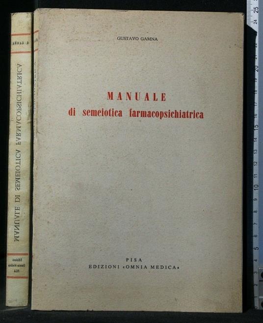 Manuale di Semeiotica Farmacopsichiatrica - Gustavo Gamna - copertina