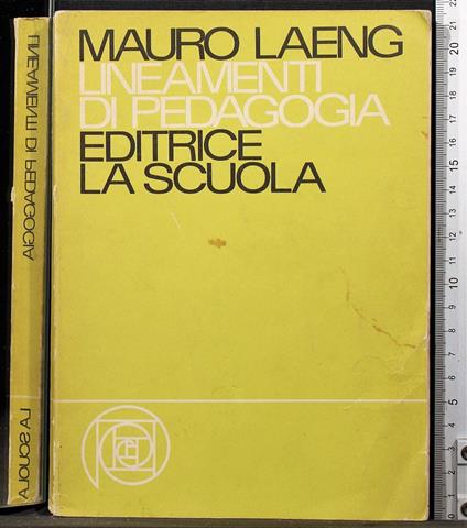 Lineamenti di pedagogia - Mauro Laeng - copertina
