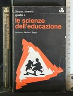 Guida a Le Scienze Dell'Educazione