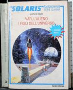 Var l'alieno. I figli dell'universo