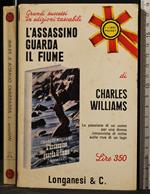 L' Assassino Guarda Il Fiume