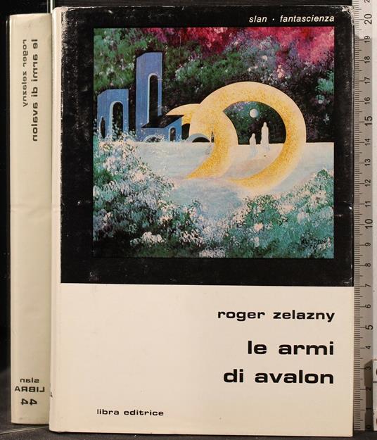 Slan. Le Armi di Avalon - Roger Zelazny - copertina