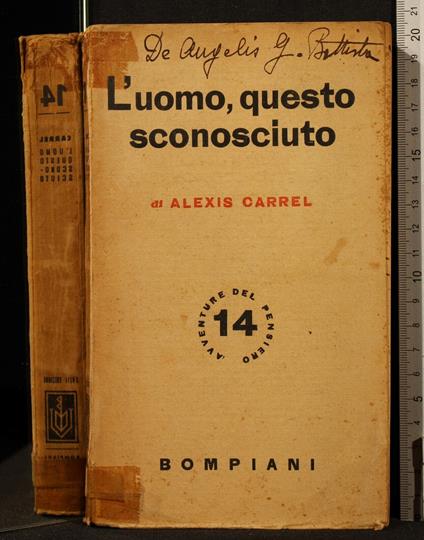 L' Uomo, Questo Sconosciuto - Alexis Carrel - copertina